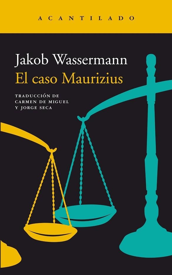 CASO MAURIZIUS, RL | 9788416748822 | WASSERMANN, JAKOB | Llibreria La Gralla | Librería online de Granollers