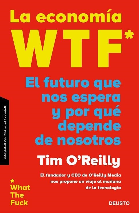 ECONOMÍA WTF, LA  | 9788423429325 | O'REILLY, TIMOTHY F. | Llibreria La Gralla | Llibreria online de Granollers