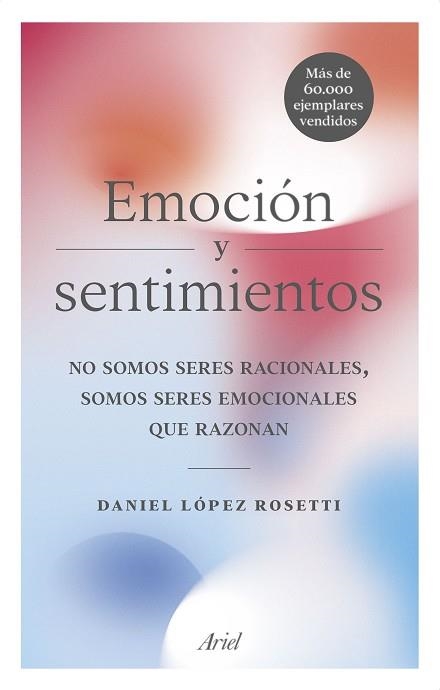 EMOCIÓN Y SENTIMIENTOS | 9788434427723 | LÓPEZ ROSETTI, DANIEL | Llibreria La Gralla | Llibreria online de Granollers