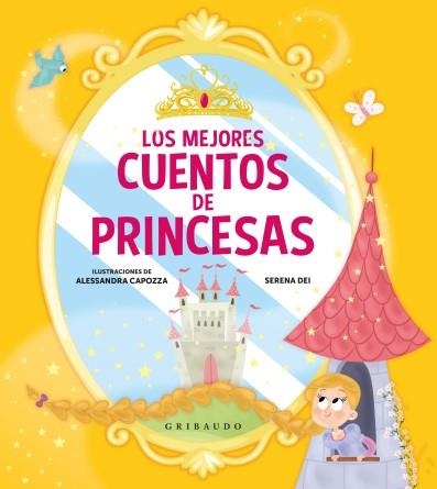 MEJORES CUENTOS DE PRINCESAS, LOS | 9788417127152 | DEI, SERENA | Llibreria La Gralla | Llibreria online de Granollers