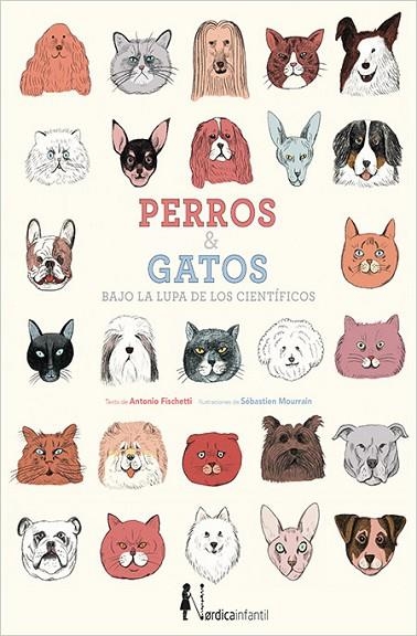 PERROS Y GATOS BAJO LA LUPA DE LOS CIENTÍFICOS | 9788416830046 | FISCHETTI, ANTONIO | Llibreria La Gralla | Llibreria online de Granollers