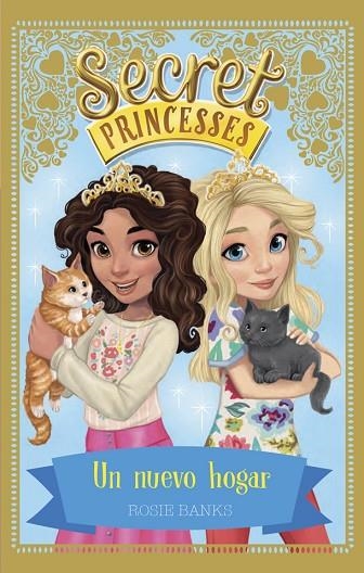 SECRET PRINCESSES 7. UN NUEVO HOGAR | 9788424662264 | BANKS, ROSIE | Llibreria La Gralla | Llibreria online de Granollers