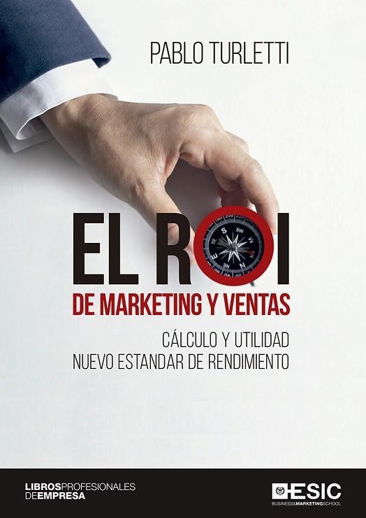 ROI DE MARKETING Y VENTAS | 9788417129804 | TURLETTI,  PABLO | Llibreria La Gralla | Llibreria online de Granollers