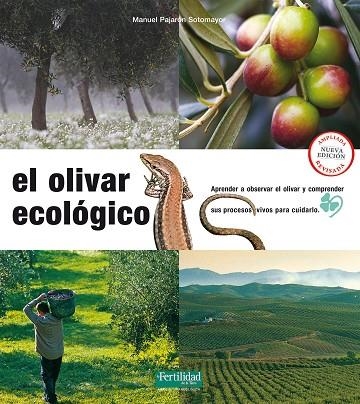 OLIVAR ECOLÓGICO, EL  | 9788494433481 | PAJARÓN, MANUEL | Llibreria La Gralla | Llibreria online de Granollers