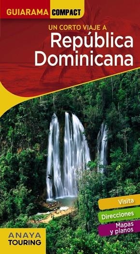 REPÚBLICA DOMINICANA GUIA VIVA 2018 | 9788491580294 | MERINO, IGNACIO | Llibreria La Gralla | Librería online de Granollers