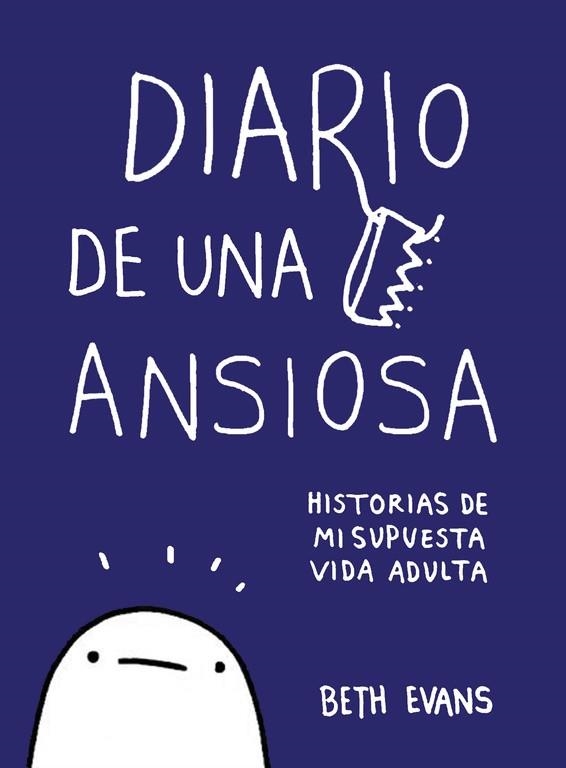 DIARIO DE UNA ANSIOSA | 9788417247010 | EVANS, BETH | Llibreria La Gralla | Llibreria online de Granollers