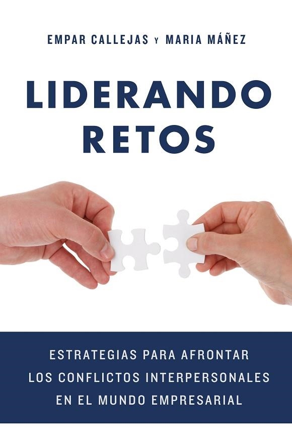 LIDERANDO RETOS | 9788498754711 | CALLEJAS, EMPAR; MÁÑEZ, MARIA | Llibreria La Gralla | Llibreria online de Granollers