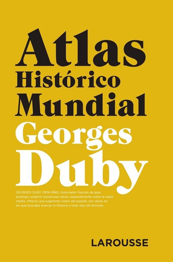 ATLAS HISTÓRICO MUNDIAL | 9788417273361 | DUBY, GEORGES | Llibreria La Gralla | Llibreria online de Granollers