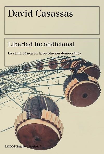 LIBERTAD INCONDICIONAL | 9788449334535 | CASASSAS, DAVID | Llibreria La Gralla | Librería online de Granollers