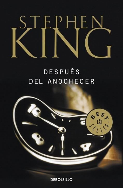 DESPUÉS DEL ANOCHECER (DB BESTSELLER 102/63) | 9788499089102 | KING, STEPHEN | Llibreria La Gralla | Llibreria online de Granollers