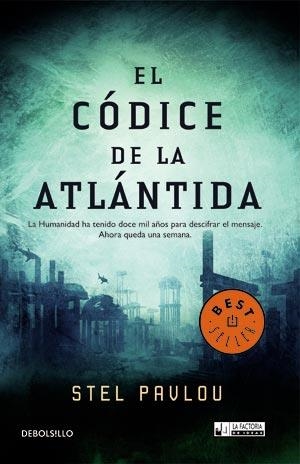 CÓDICE ATLÁNTIDA, EL (DB BESTSELLER 3/2) | 9788498007091 | PAVLOU, STEL | Llibreria La Gralla | Llibreria online de Granollers