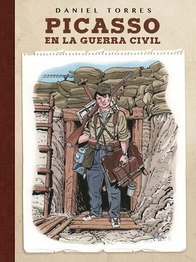 PICASSO EN LA GUERRA CIVIL | 9788467931624 | TORRES, DANIEL | Llibreria La Gralla | Llibreria online de Granollers