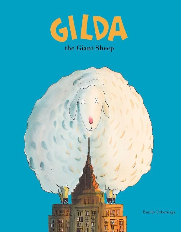 GILDA, THE GIANT SHEEP | 9788417123246 | URBERUAGA, EMILIO | Llibreria La Gralla | Llibreria online de Granollers