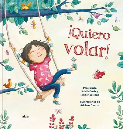 ¡QUIERO VOLAR! | 9788491421757 | DUCH, PERE; DUCH, ADRIÀ; SOLSONA, JÈNIFER | Llibreria La Gralla | Llibreria online de Granollers