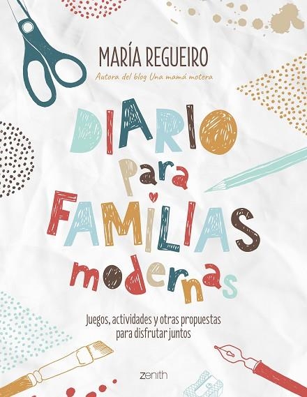 DIARIO PARA FAMILIAS MODERNAS | 9788408187752 | REGUEIRO, MARÍA | Llibreria La Gralla | Llibreria online de Granollers
