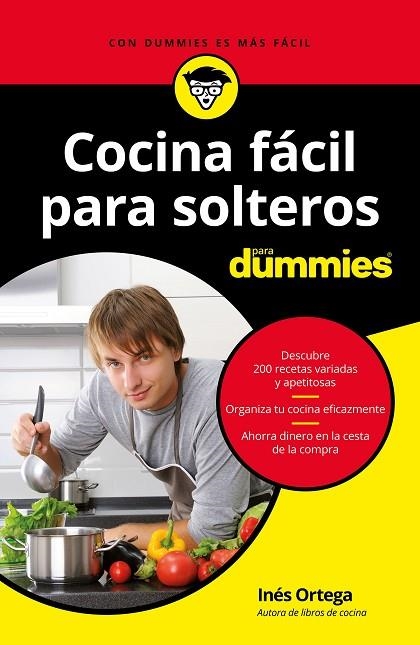 COCINA FÁCIL PARA SOLTEROS PARA DUMMIES | 9788432904578 | ORTEGA, INÉS | Llibreria La Gralla | Llibreria online de Granollers