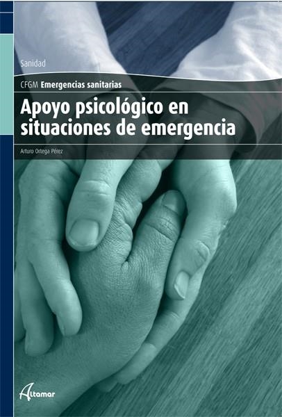 APOYO PSICOLOGICO EN SITUACIONES DE EMERGENCIA. CFGM | 9788496334984 | Llibreria La Gralla | Librería online de Granollers