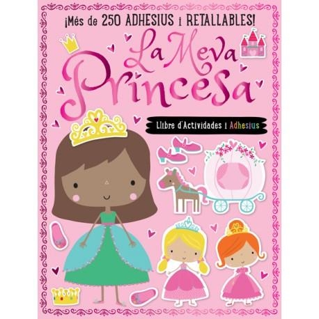 MEVA PRINCESA, LA | 9788494694998 | MACHELL, DAWN | Llibreria La Gralla | Llibreria online de Granollers