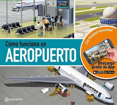 CÓMO FUNCIONA UN AEROPUERTO | 9788434205093 | CUADRADO, JORDI; SOCIAS, MARCEL | Llibreria La Gralla | Llibreria online de Granollers