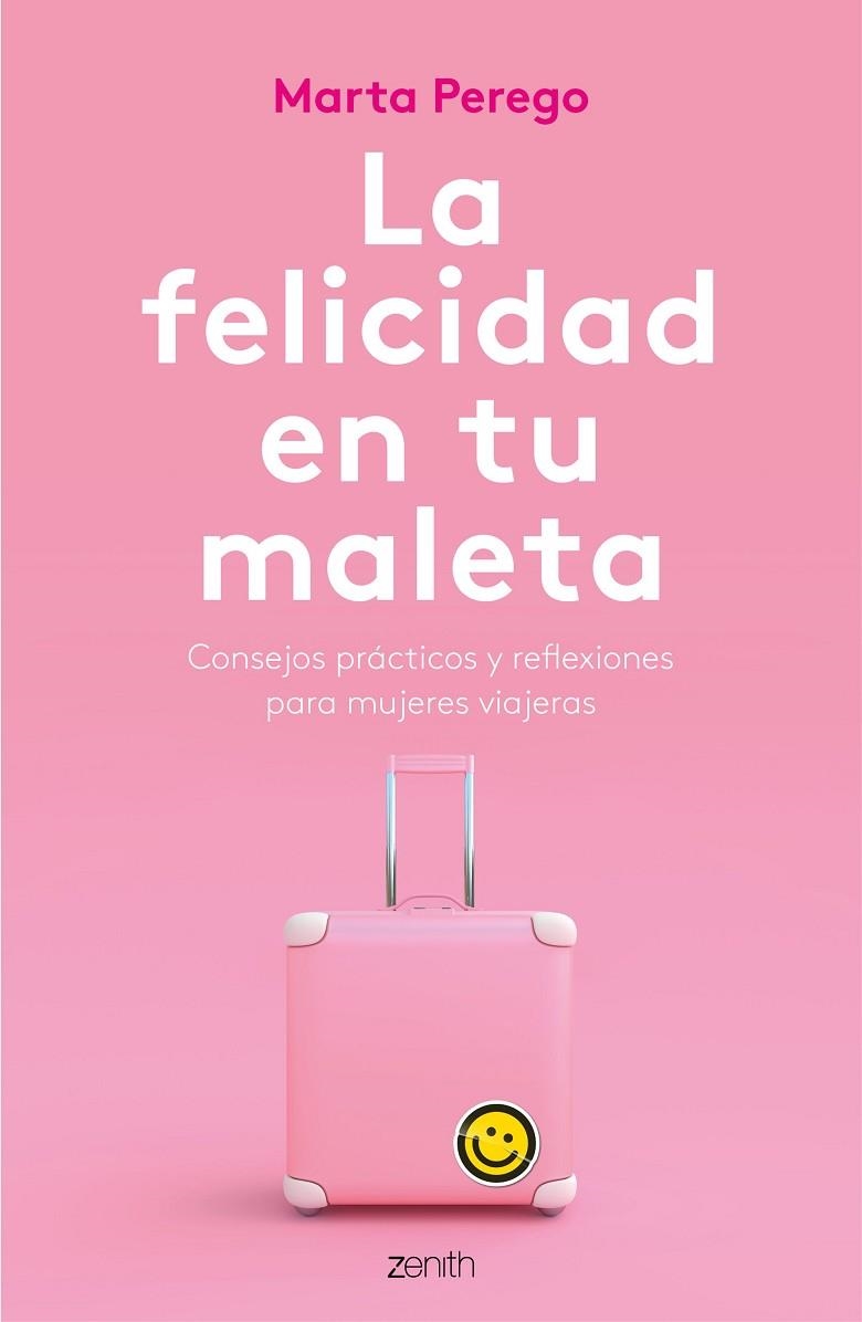 FELICIDAD EN TU MALETA, LA  | 9788408187745 | PEREGO, MARTA | Llibreria La Gralla | Llibreria online de Granollers