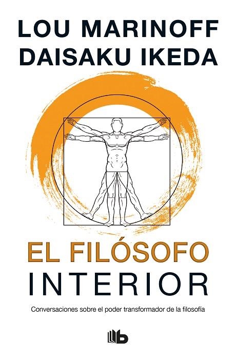 FILÓSOFO INTERIOR, EL (BOLSILLO) | 9788490706312 | IKEDA, DAISAKU/MARINOFF, LOU | Llibreria La Gralla | Llibreria online de Granollers