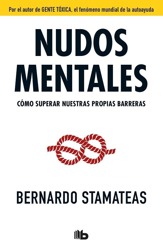 NUDOS MENTALES (BOLSILLO) | 9788490705742 | STAMATEAS, BERNARDO | Llibreria La Gralla | Llibreria online de Granollers