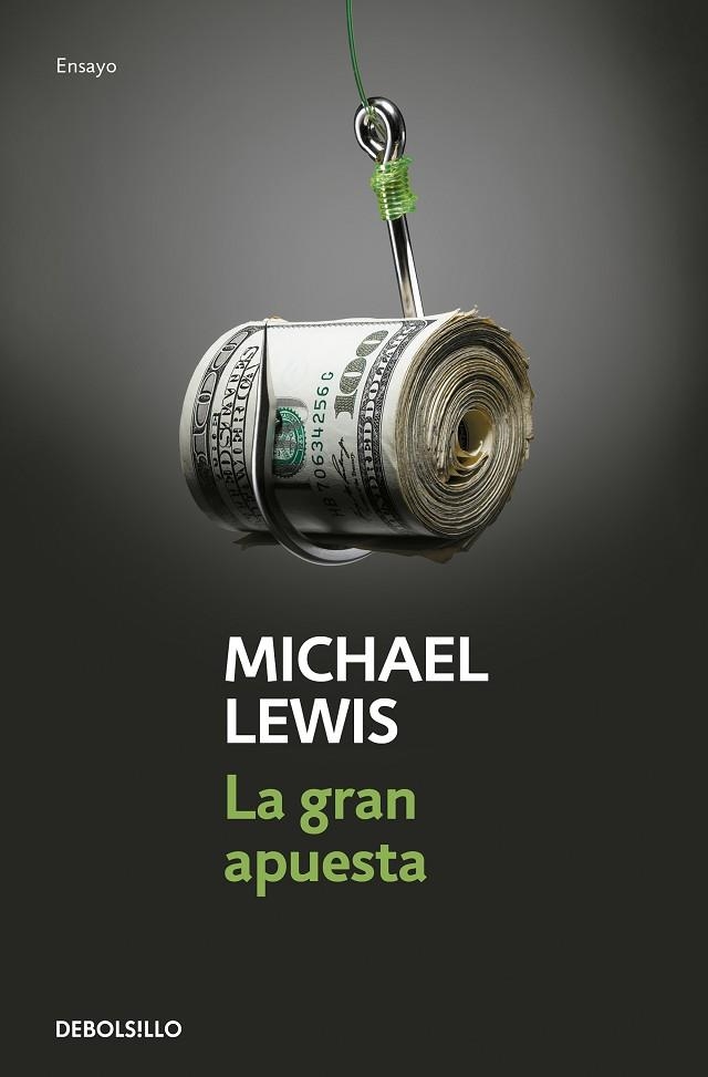 GRAN APUESTA, LA (BOLSILLO) | 9788466344203 | LEWIS, MICHAEL | Llibreria La Gralla | Llibreria online de Granollers