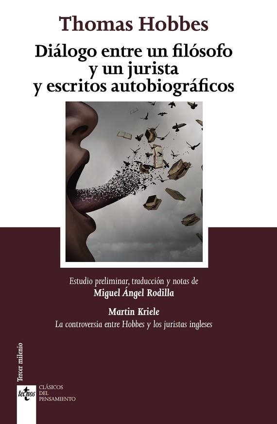 DIÁLOGO ENTRE UN FILÓSOFO Y UN JURISTA Y ESCRITOS AUTOBIOGRÁFICOS | 9788430974139 | HOBBES, THOMAS; KRIELE, MARTIN | Llibreria La Gralla | Llibreria online de Granollers