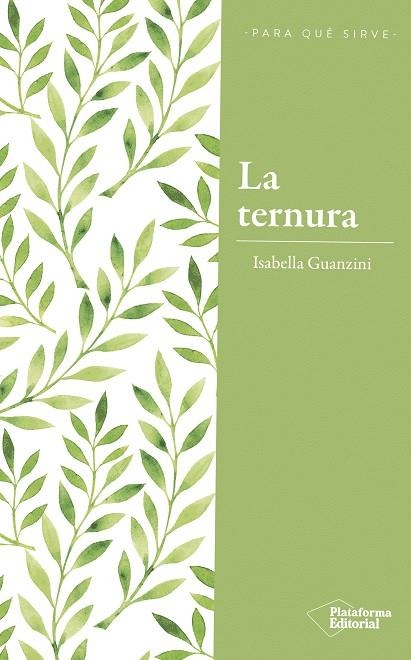 TERNURA, LA | 9788417376222 | GUANZINI, ISABELLA | Llibreria La Gralla | Llibreria online de Granollers