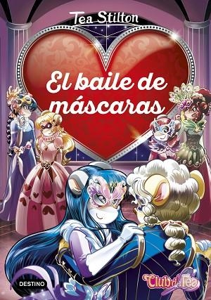 BAILE DE MÁSCARAS, EL (TEA STILTON 1) | 9788408190950 | STILTON, TEA | Llibreria La Gralla | Librería online de Granollers