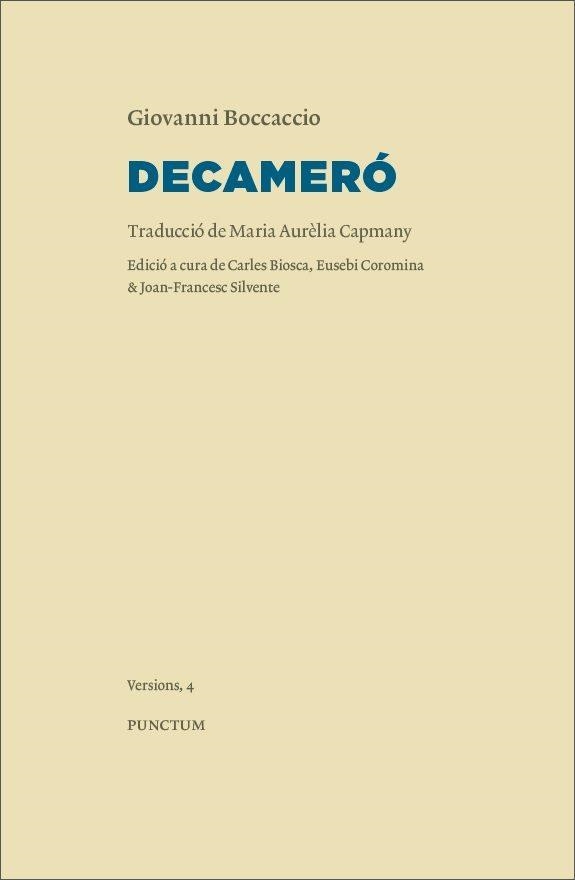 DECAMERO (TRADUCCIÓ DE MARIA AURELIA CAPMANY) | 9788494809330 | BOCCACCIO, GIOVANNI | Llibreria La Gralla | Llibreria online de Granollers