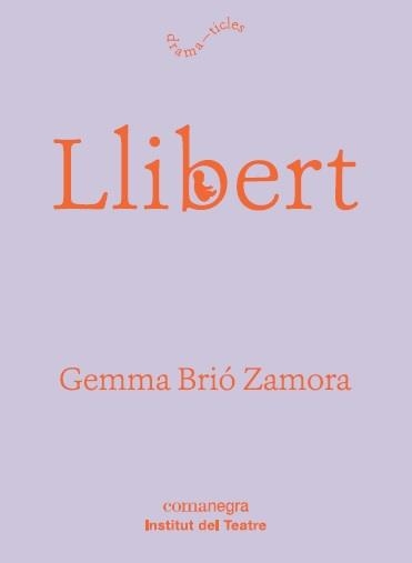 LLIBERT | 9788417188481 | BRIÓ ZAMORA, GEMMA | Llibreria La Gralla | Llibreria online de Granollers