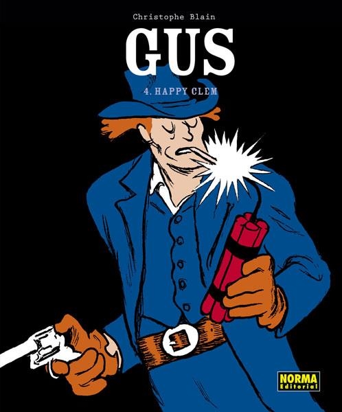 GUS 04: HAPPY CLEM | 9788467931655 | BLAIN, CHRISTOPHE | Llibreria La Gralla | Llibreria online de Granollers