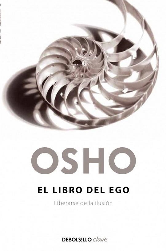 LIBRO DEL EGO, EL (DB CLAVE) | 9788499892702 | OSHO | Llibreria La Gralla | Librería online de Granollers