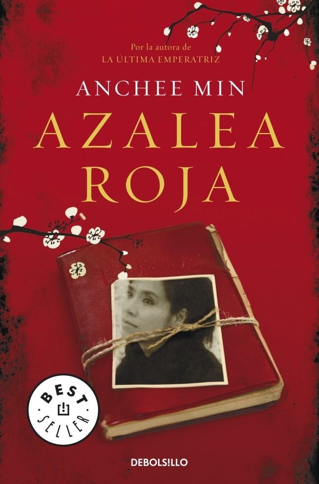 AZALEA ROJA (DB BESTSELLER 600/3) | 9788499890425 | MIN, ANCHEE | Llibreria La Gralla | Llibreria online de Granollers