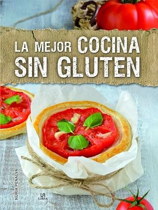 MEJOR COCINA SIN GLUTEN, LA | 9788466237499 | PENALVA COMENDADOR, NURIA/EQUIPO EDITORIAL | Llibreria La Gralla | Llibreria online de Granollers