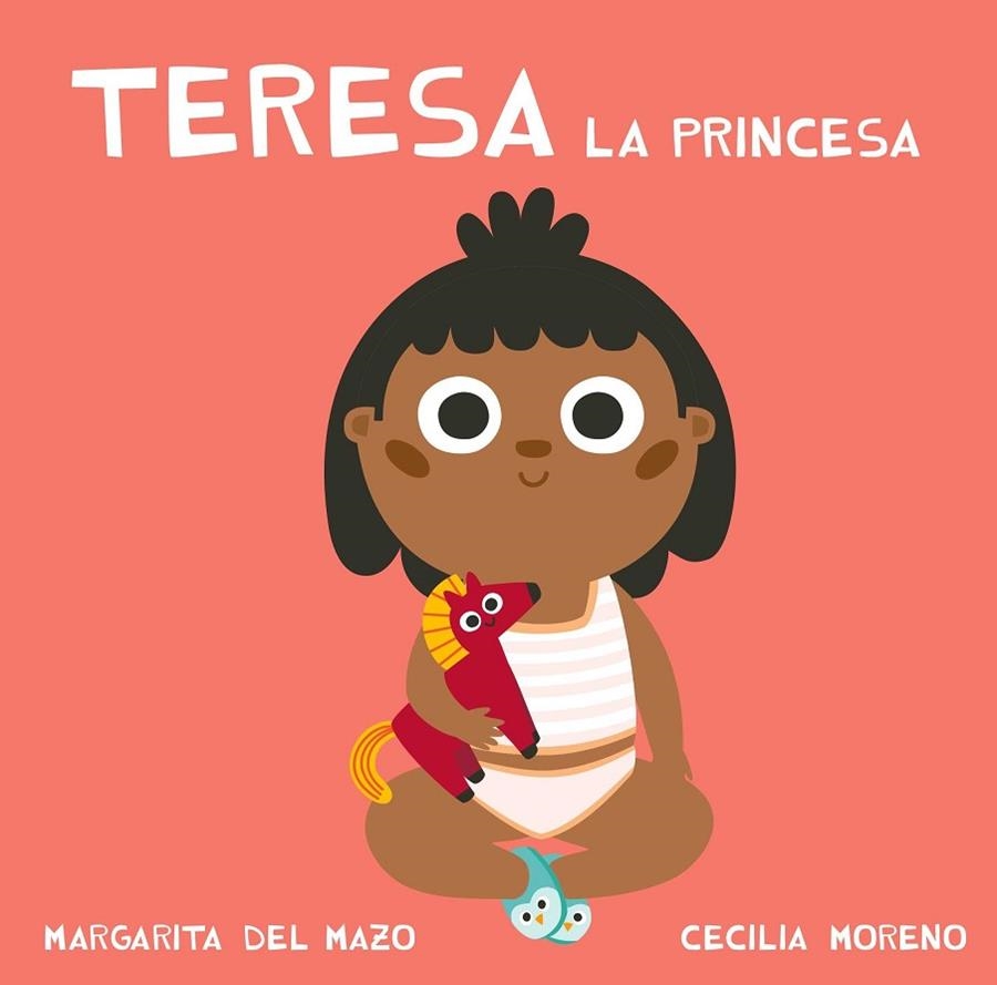 TERESA LA PRINCESA (CASTELLANO) | 9788417272203 | MAZO, MARGARITA DEL | Llibreria La Gralla | Llibreria online de Granollers