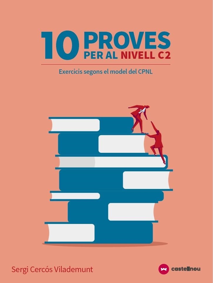 10 PROVES PER AL NIVELL C2  | 9788417406387 | CERCOS VILADEMUT, SERGI | Llibreria La Gralla | Librería online de Granollers