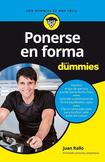 PONERSE EN FORMA PARA DUMMIES | 9788432904653 | RALLO, JUAN | Llibreria La Gralla | Llibreria online de Granollers