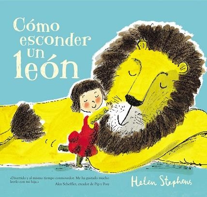 CÓMO ESCONDER UN LEÓN | 9788448850784 | STEPHENS, HELEN | Llibreria La Gralla | Llibreria online de Granollers