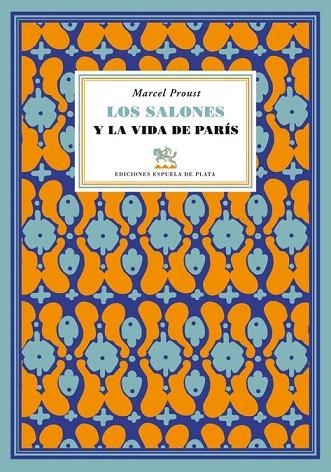 SALONES Y LA VIDA DE PARÍS, LOS | 9788415177258 | PROUST, MARCEL | Llibreria La Gralla | Llibreria online de Granollers