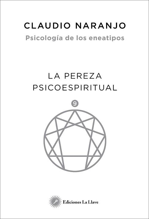 PEREZA PSICOESPIRITUAL,LA | 9788416145508 | NARANJO, CLAUDIO | Llibreria La Gralla | Librería online de Granollers