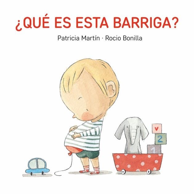 QUÉ ES ESTA BARRIGA? | 9788494783531 | MARTÍN, PATRICIA | Llibreria La Gralla | Llibreria online de Granollers