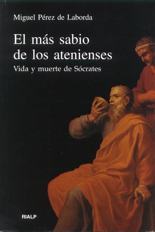 MÁS SABIO DE LOS ATENIENSES, EL | 9788432133312 | PÉREZ DE LABORDA, MIGUEL | Llibreria La Gralla | Llibreria online de Granollers