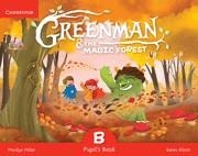 GREENMAN AND THE MAGIC FOREST B PUPIL'S BOOK WITH STICKERS AND POP-OUTS | 9788490368343 | MILLER,MARILYN/ELLIOTT,KAREN | Llibreria La Gralla | Llibreria online de Granollers