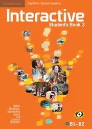 INTERACTIVE FOR SPANISH SPEAKERS LEVEL 3 STUDENT'S BOOK | 9788483238394 | HADKINS,HELEN/LEWIS,SAMANTHA/BUDDEN,JOANNA | Llibreria La Gralla | Llibreria online de Granollers