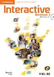 INTERACTIVE FOR SPANISH SPEAKERS LEVEL 3 WORKBOOK WITH AUDIO CDS (2) | 9788483238424 | LEVY, MEREDITH | Llibreria La Gralla | Llibreria online de Granollers