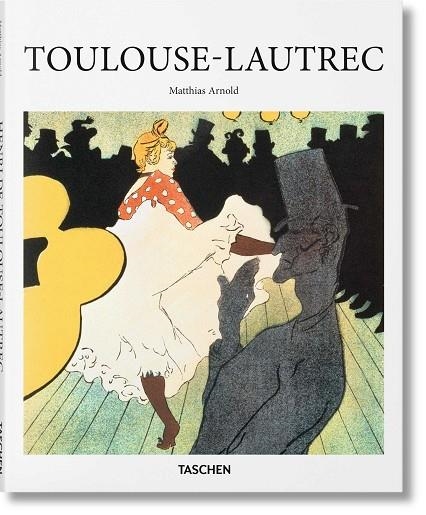 TOULOUSE LAUTREC | 9783836560825 | ARNOLD,MATTHIAS | Llibreria La Gralla | Llibreria online de Granollers