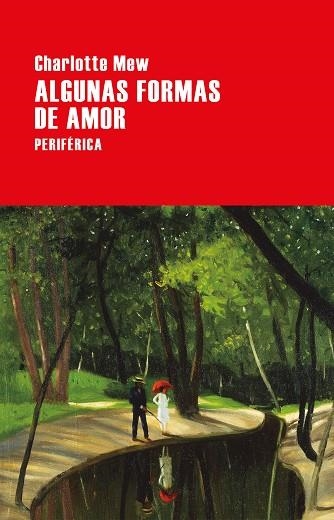 ALGUNAS FORMAS DE AMOR | 9788416291694 | MEW, CHARLOTTE | Llibreria La Gralla | Librería online de Granollers