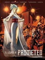 LEGADO DE PROMETEO 03, EL | 9788467931860 | HERZER, HILDA M./ HENSCHER/ SANDOVAL/ TARRAGONA/ GARCÍA | Llibreria La Gralla | Llibreria online de Granollers